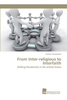 Paperback From Inter-religious to Interfaith Book