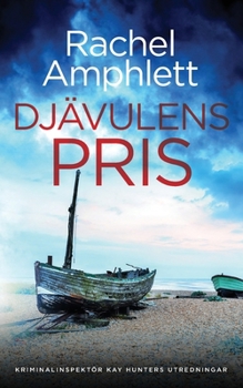Djävulens Pris (Kriminalinspektör Kay Hunters Utredningar) (Swedish Edition)