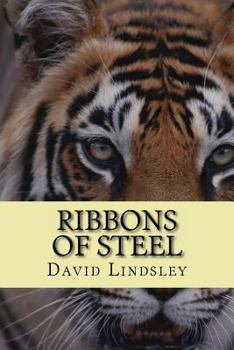 Paperback Ribbons of Steel: A Victorian railway engineer's exploits in the Far East. Book