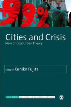 Paperback Cities and Crisis: New Critical Urban Theory Book