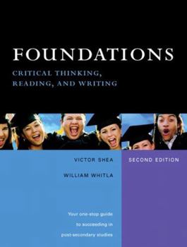 Paperback Foundations: Critical Thinking, Reading, and Writing (2nd Edition) Book