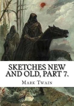 Paperback Sketches New and Old, Part 7. Book