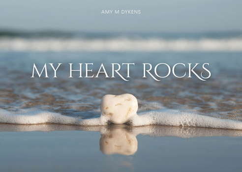 Hardcover My Heart Rocks Book
