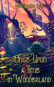Paperback Once Upon a Time in Wonderland Book