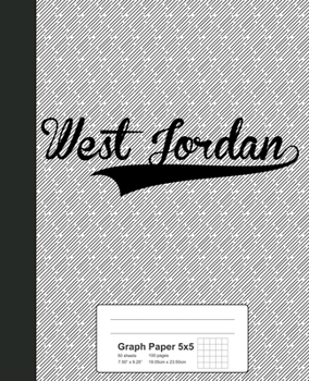 Paperback Graph Paper 5x5: WEST JORDAN Notebook Book