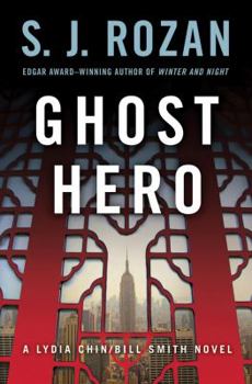 Ghost Hero - Book #11 of the Lydia Chin & Bill Smith