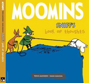 Sniff's Book of Thoughts - Book  of the Moomin Picture Books