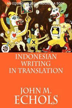 Indonesian Writing in Translation - Book  of the Equinox Classic Indonesia