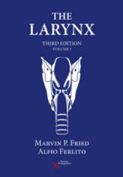 Hardcover The Larynx: Volumes I and II Book