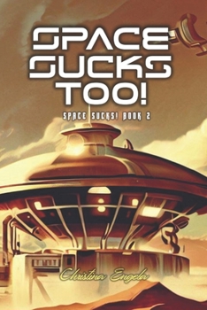 Paperback Space Sucks Too! Book