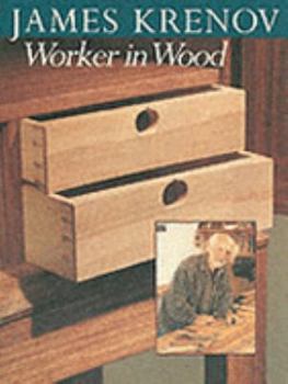 James Krenov Worker In Wood (Woodworking)