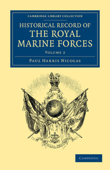 Paperback Historical Record of the Royal Marine Forces Book