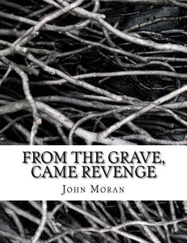 Paperback From The Grave, Came Revenge Book