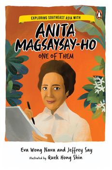 Paperback Exploring Southeast Asia with Anita Magsaysay-Ho: One of Them Book