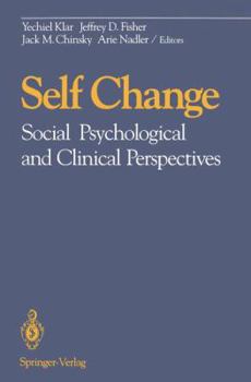 Paperback Self Change: Social Psychological and Clinical Perspectives Book