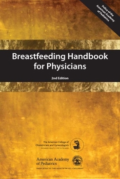 Paperback Breastfeeding Handbook for Physicians Book