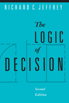 Paperback The Logic of Decision Book