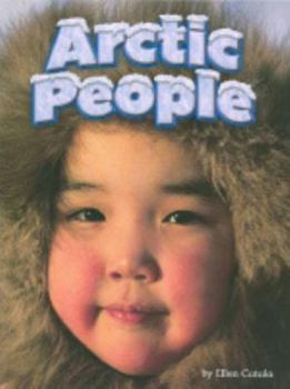 Paperback Arctic People: Leveled Reader Social Studies (Steck-vaughn Shutterbug Books) Book