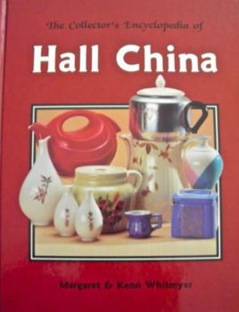 Hardcover The Collector's Encyclopedia of Hall China Book