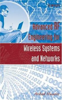 Hardcover Advanced RF Engineering for Wireless Systems and Networks Book