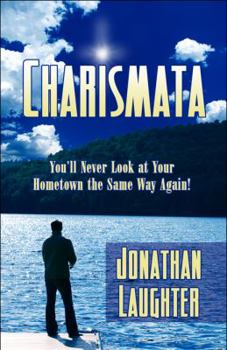 Paperback Charismata: You'll Never Look at Your Hometown the Same Way Again! Book