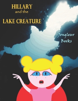 Paperback Hillary and the Lake Creature Book