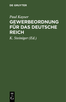 Hardcover Gewerbeordnung Für Das Deutsche Reich [German] Book