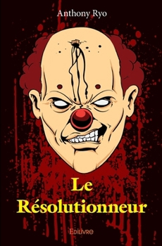 Paperback Le Résolutionneur [French] Book