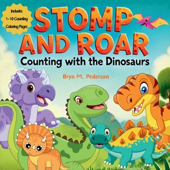 Paperback Stomp and Roar Counting with the Dinosaurs Book