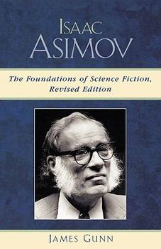 Paperback Isaac Asimov: The Foundations of Science Fiction Book