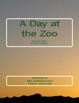 Paperback A Day at the Zoo: Diverse Verse Book