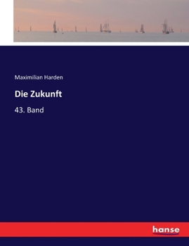 Paperback Die Zukunft: 43. Band [German] Book