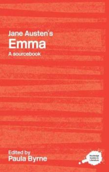 Paperback Jane Austen's Emma: A Routledge Study Guide and Sourcebook Book