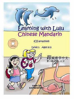 Paperback Learning with Lulu - Chinese Mandarin: Level 3 Book