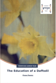 Paperback The Education of a Daffodil Book