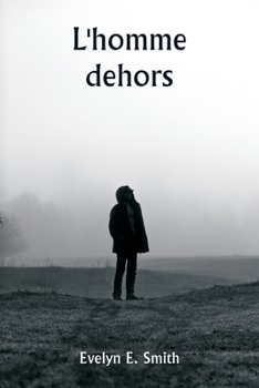 Paperback L'homme dehors [French] Book
