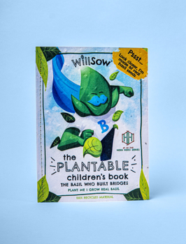 Paperback The Basil Who Built Bridges: Plantable Childrens Book