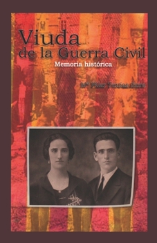Paperback Viuda de la Guerra Civil: Novela Biográfica [Spanish] Book