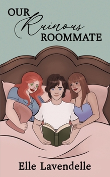 Our Ruinous Roommate: A Forced Roommate Contemporary Bisexual Romance