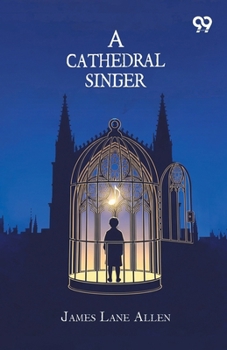 A Cathedral Singer