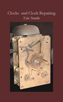 Paperback Clocks and Clock Repairing Book