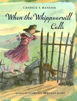 Hardcover When the Whippoorwill Calls Book