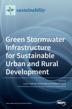 Hardcover Green Stormwater Infrastructure for Sustainable Urban and Rural Development Book