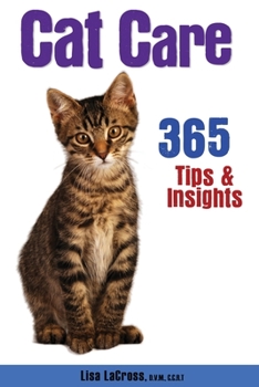 Paperback Cat Care: 365 Tips & Insights Book