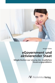 Paperback eGovernment und aktivierender Staat [German] Book