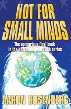 Paperback Not for Small Minds Book