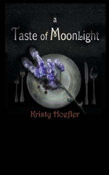 Paperback A Taste of Moonlight Book