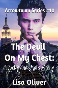 The Devil on my Chest: Rocky and Mal's Story (Arrowtown)