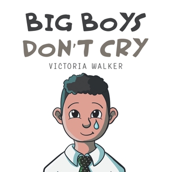 Paperback Big Boys Don't Cry Book