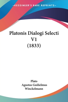 Paperback Platonis Dialogi Selecti V1 (1833) [German] Book